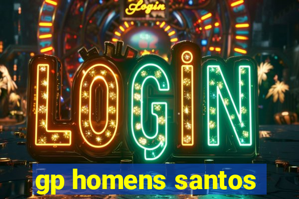 gp homens santos